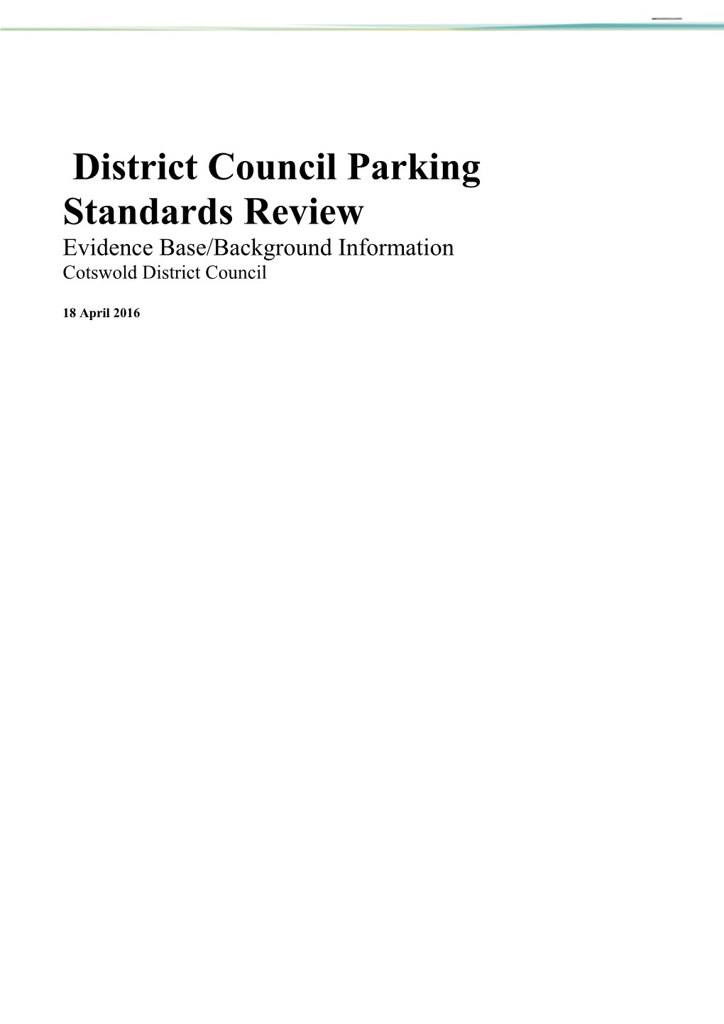 Cotswold District Council Parking Standards Review