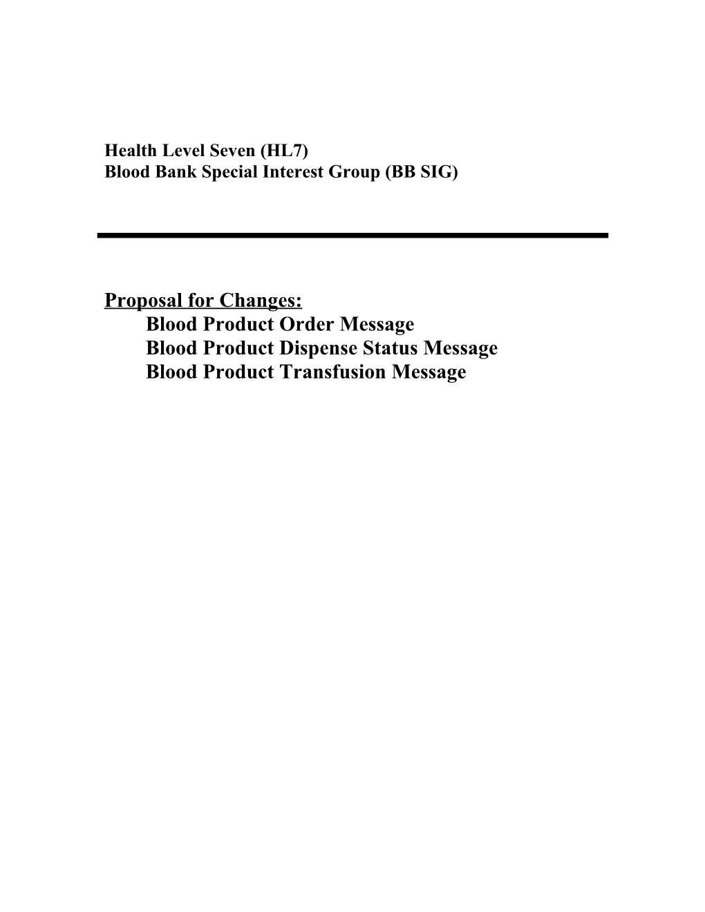 Blood Bank Special Interest Group (BB SIG)