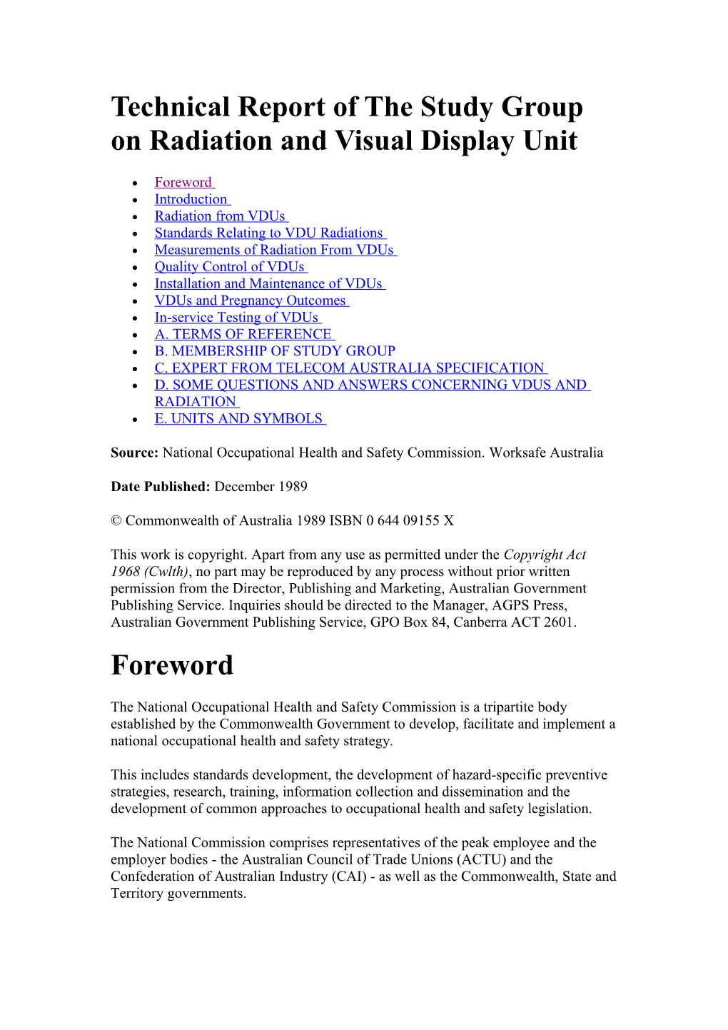 Technical Report of the Study Group on Radiation and Visual Display Unit