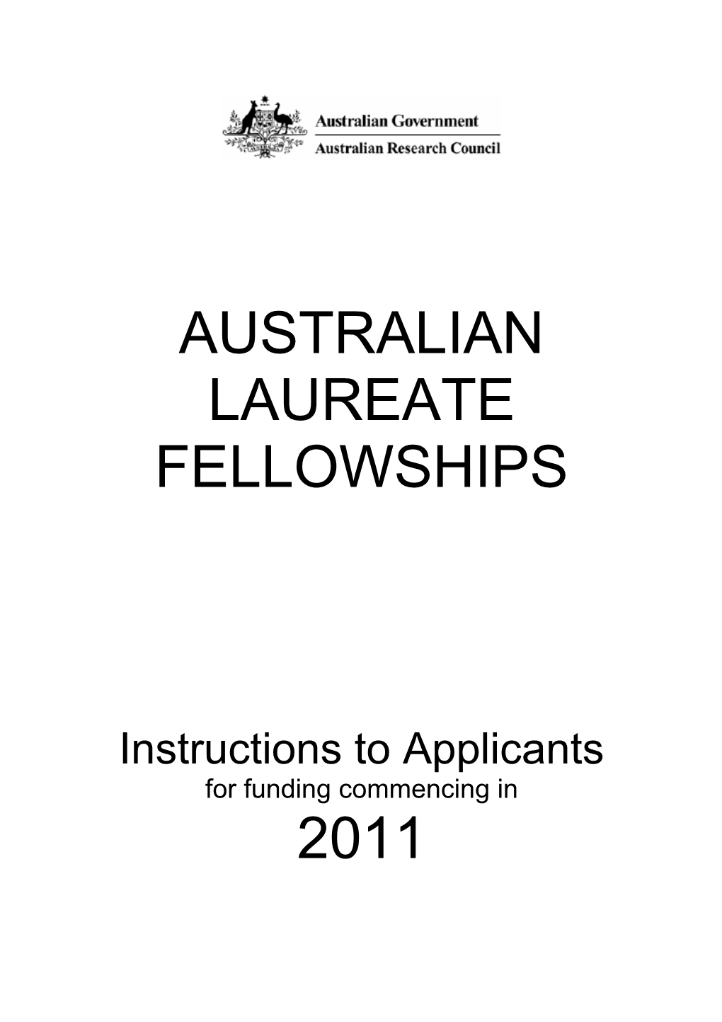 Australian Laureate Fellowships Instructions to Applicants for Funding Commencing in 2011