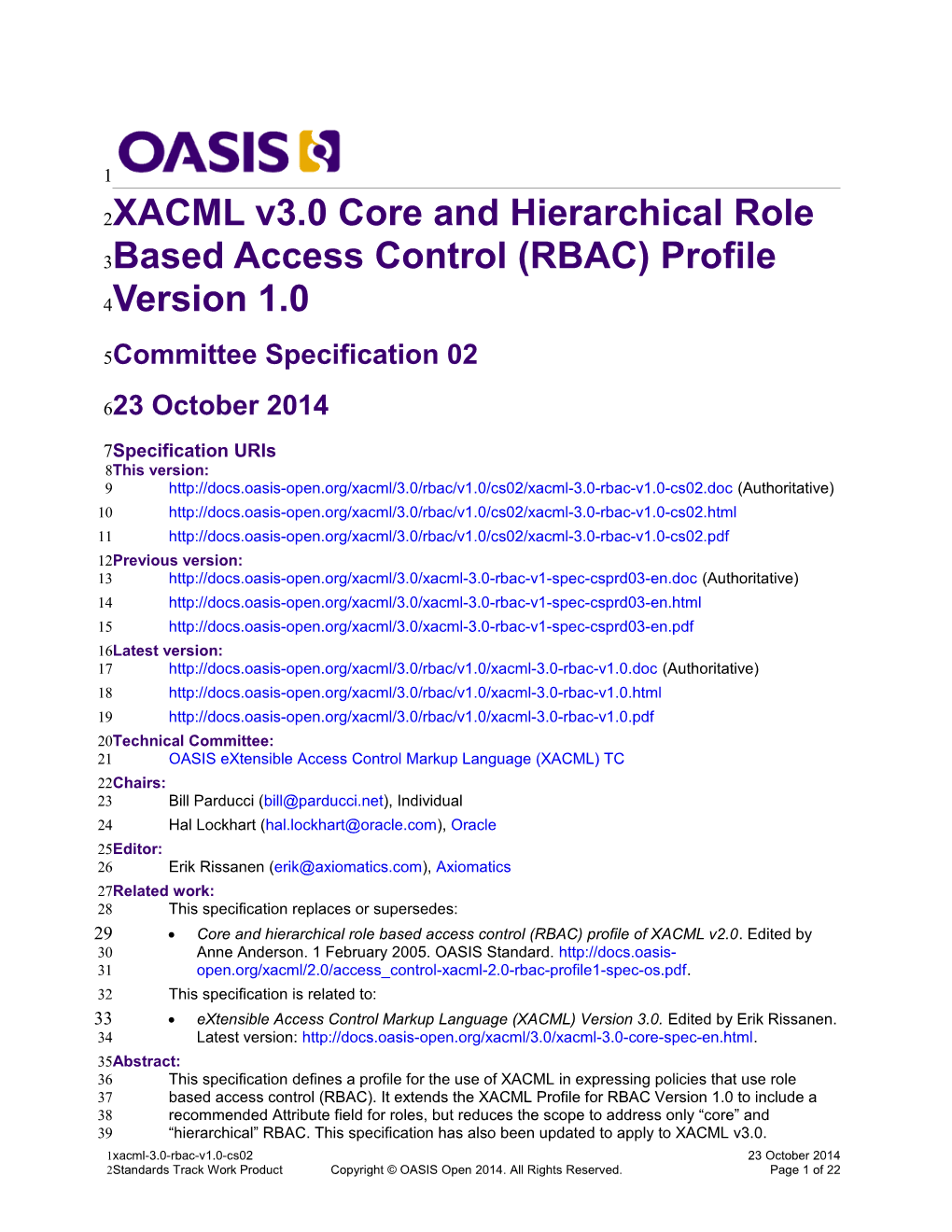 XACML V3.0 Core and Hierarchical Role Based Access Control (RBAC) Profile Version 1.0