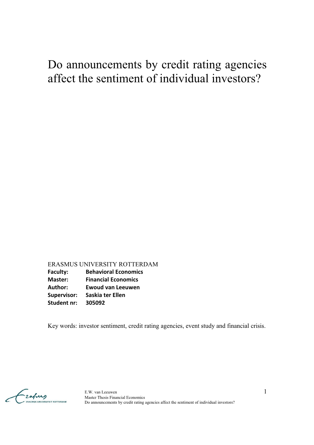 Do Announcements by Credit Rating Agencies Affect the Sentiment of Individual Investors?