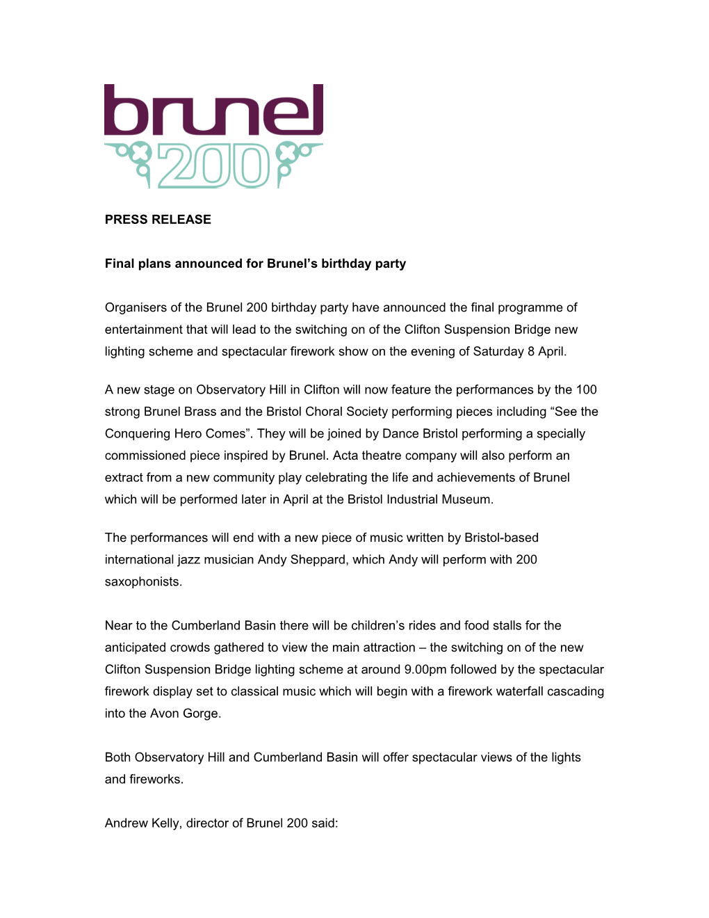Thousands of People Are Expected to Join Brunel S Open Air Birthday Party on April 8Th