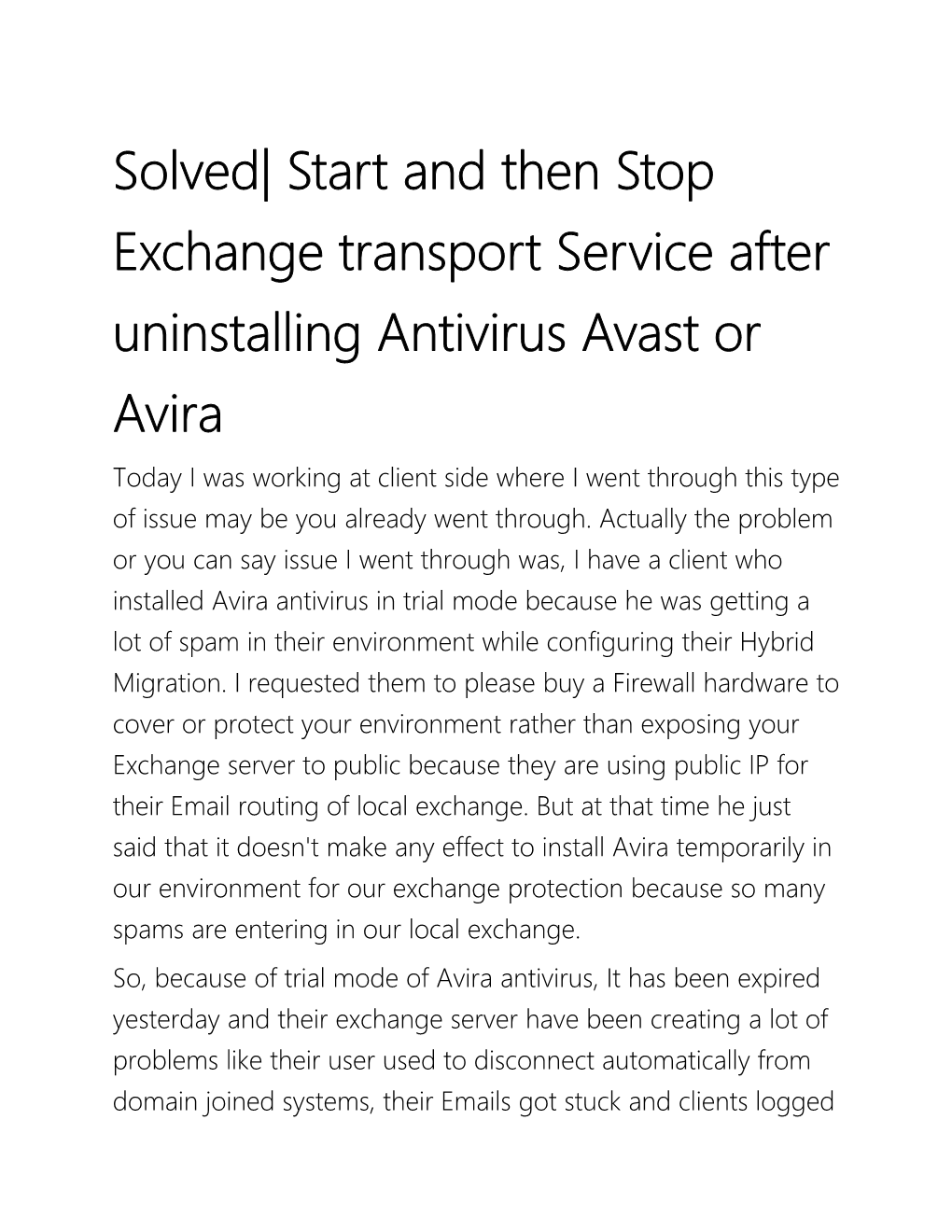 Solved Start and Then Stop Exchange Transport Service After Uninstalling Antivirus Avast