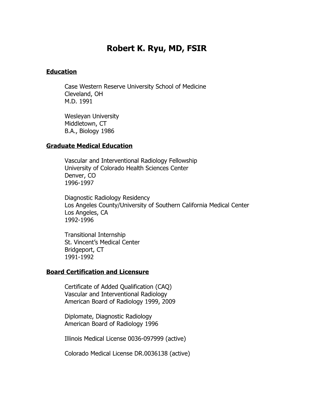 Robert K. Ryu, MD, FSIR