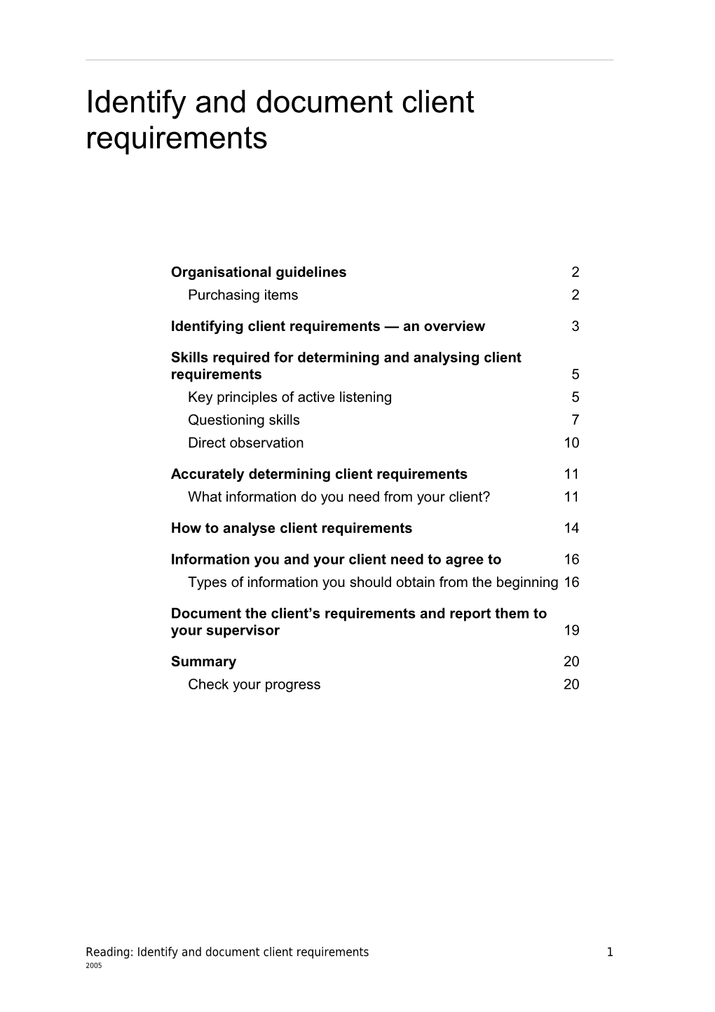 Identify and Document Client Requirements