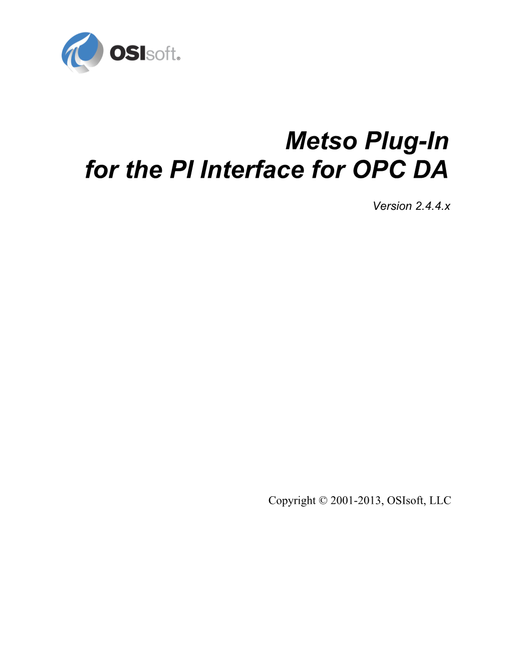 Metso Plug-In DLL for OPC DA Interface to the PI System