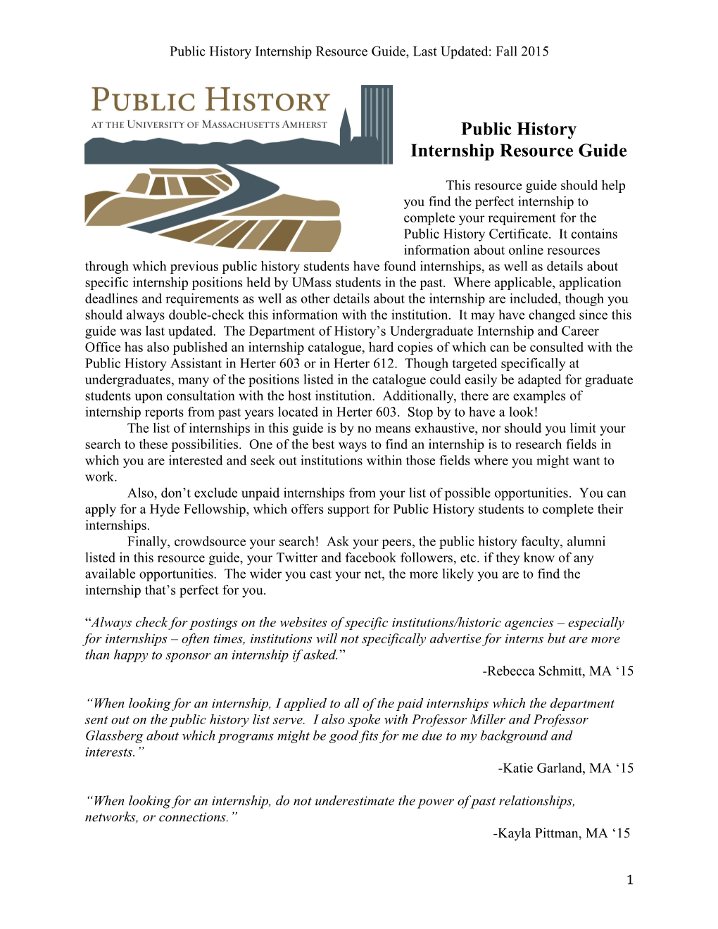 Public History Internship Resource Guide, Last Updated: Fall 2015