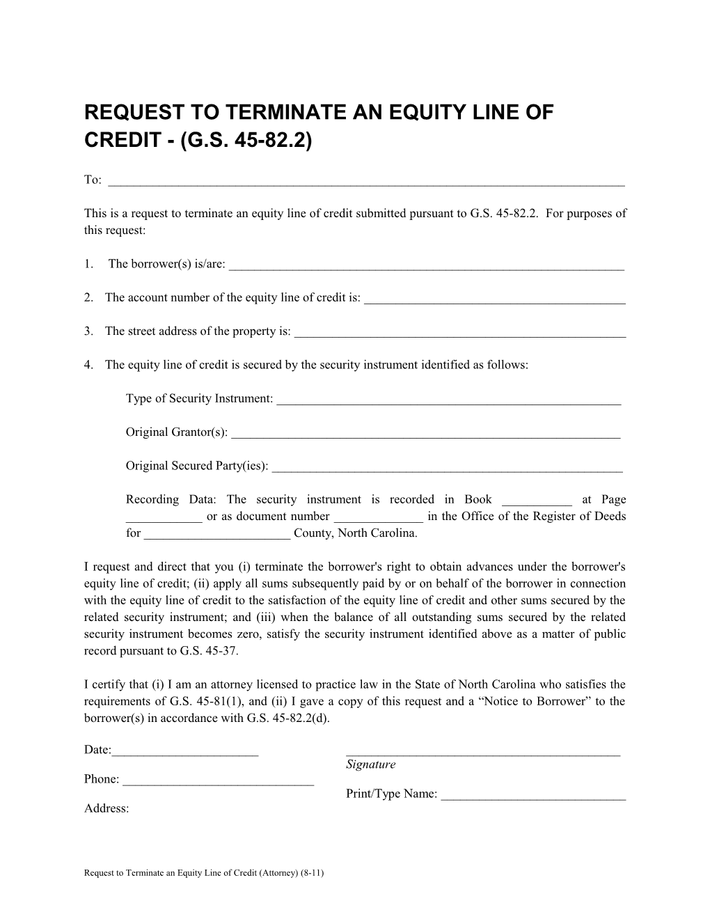 Request to Terminate an Equity Line of Credit -(G.S. 45-82.2)