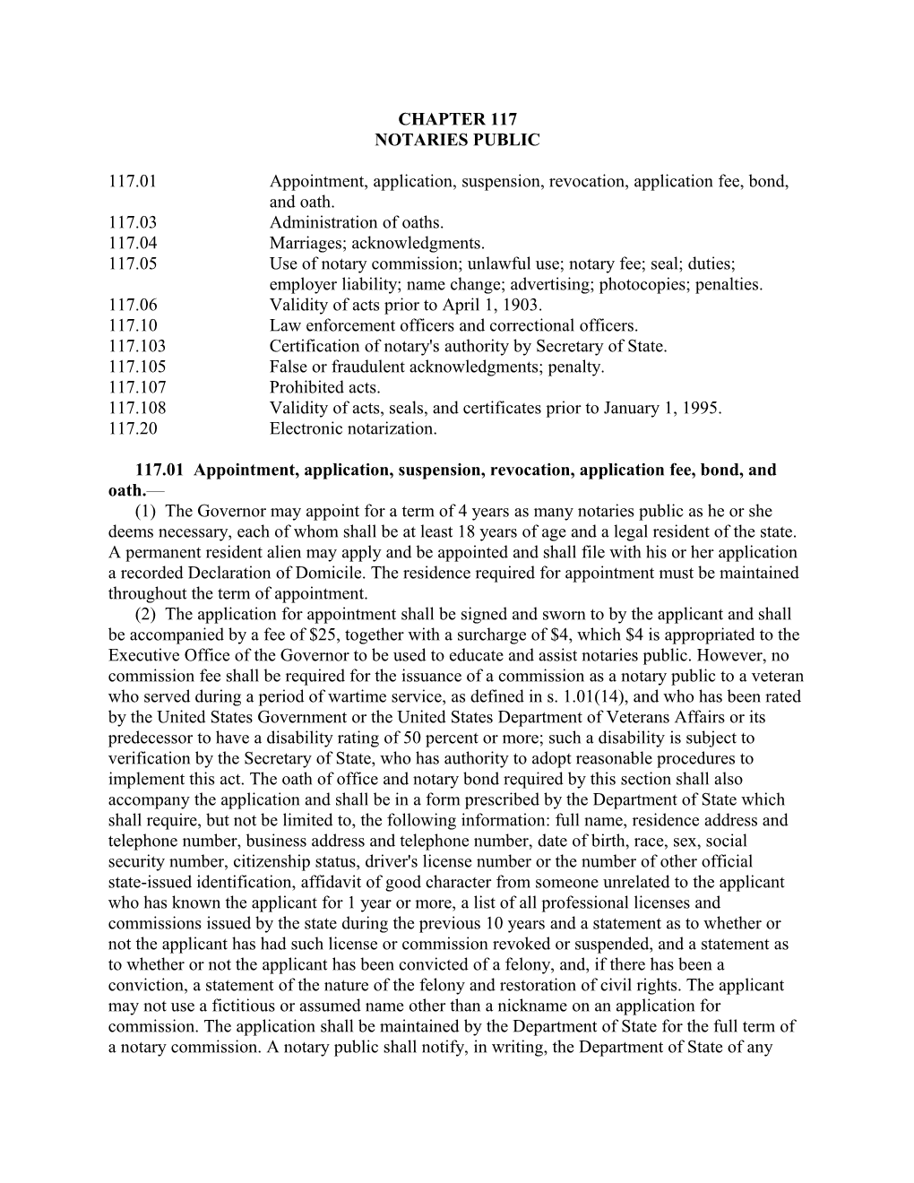 117.01Appointment, Application, Suspension, Revocation, Application Fee, Bond, and Oath