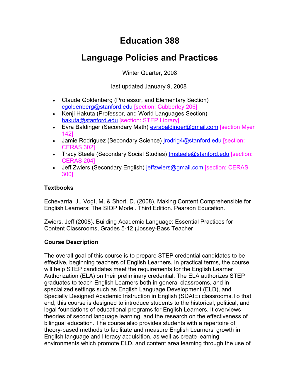Education 388: Language Policies and Practices (2008)