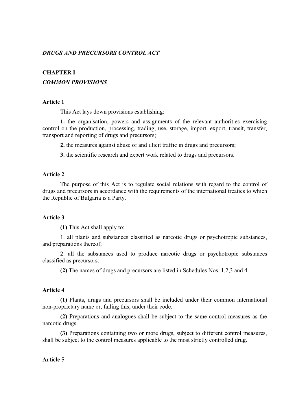 Drugs and Precursors Control Act