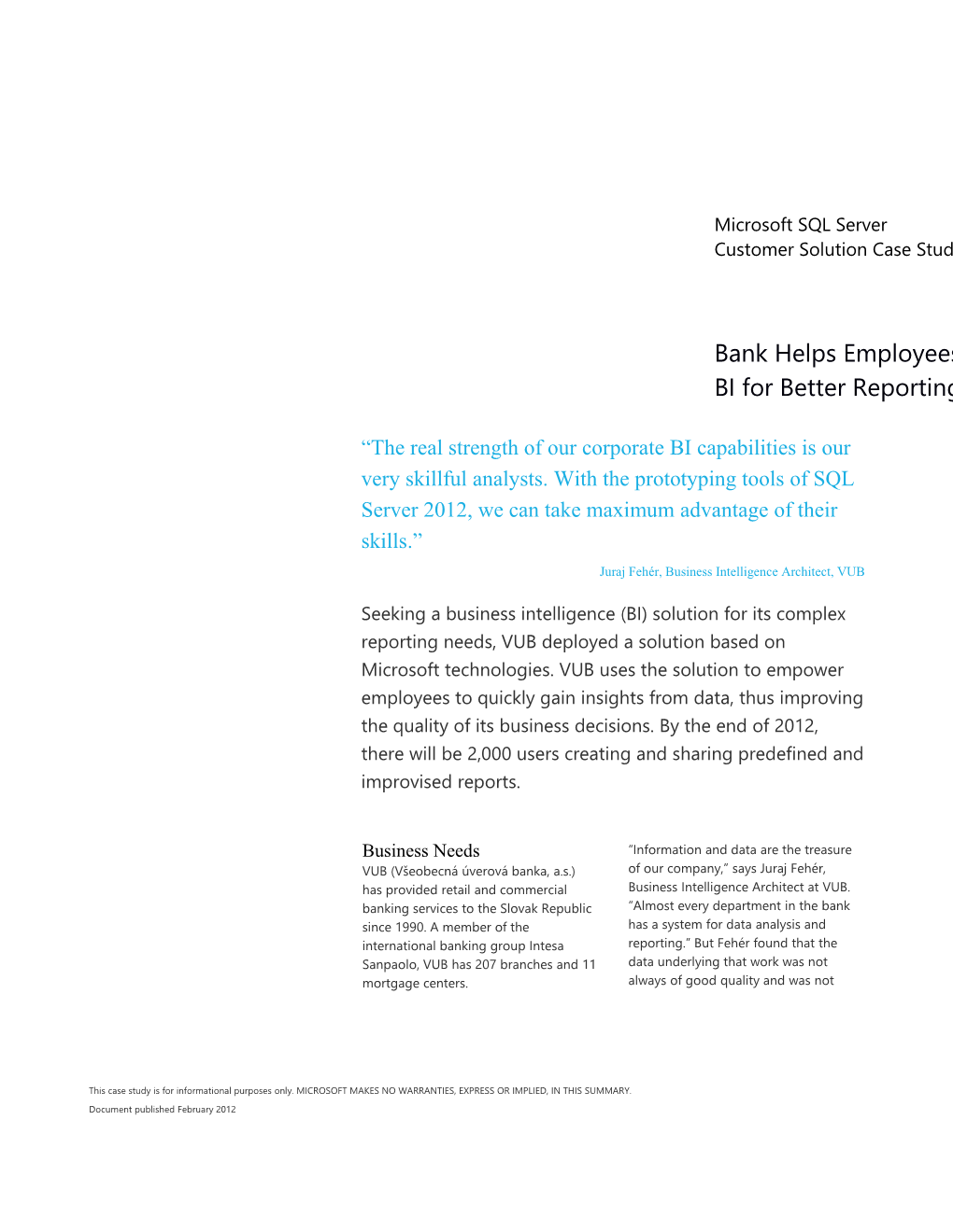 Bank Helps Employees Generate Self-Service BI for Better Reporting and Decision Making