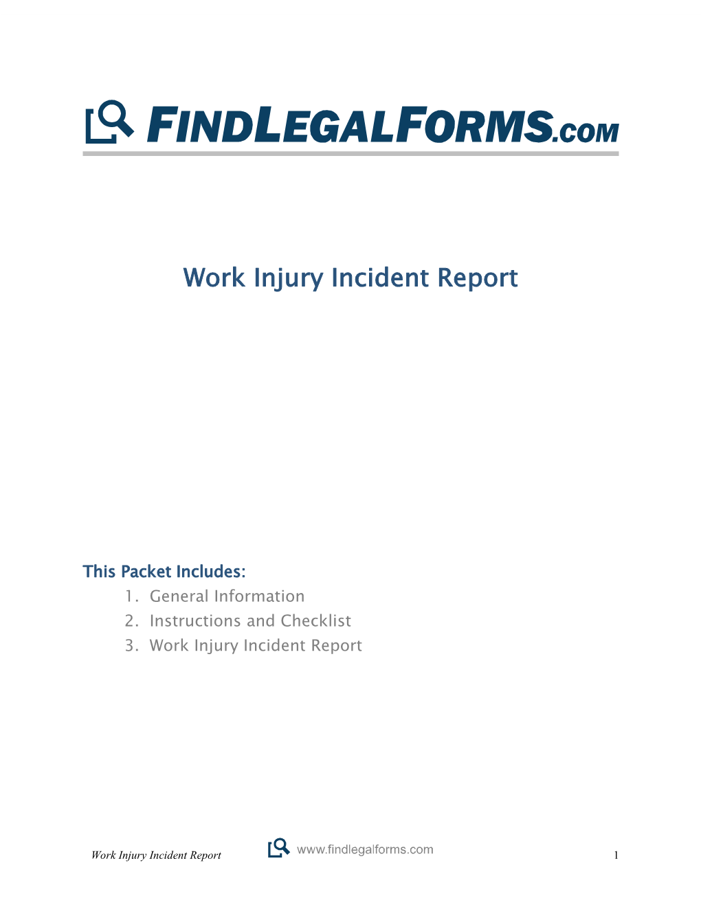 Work Injury Incident Report