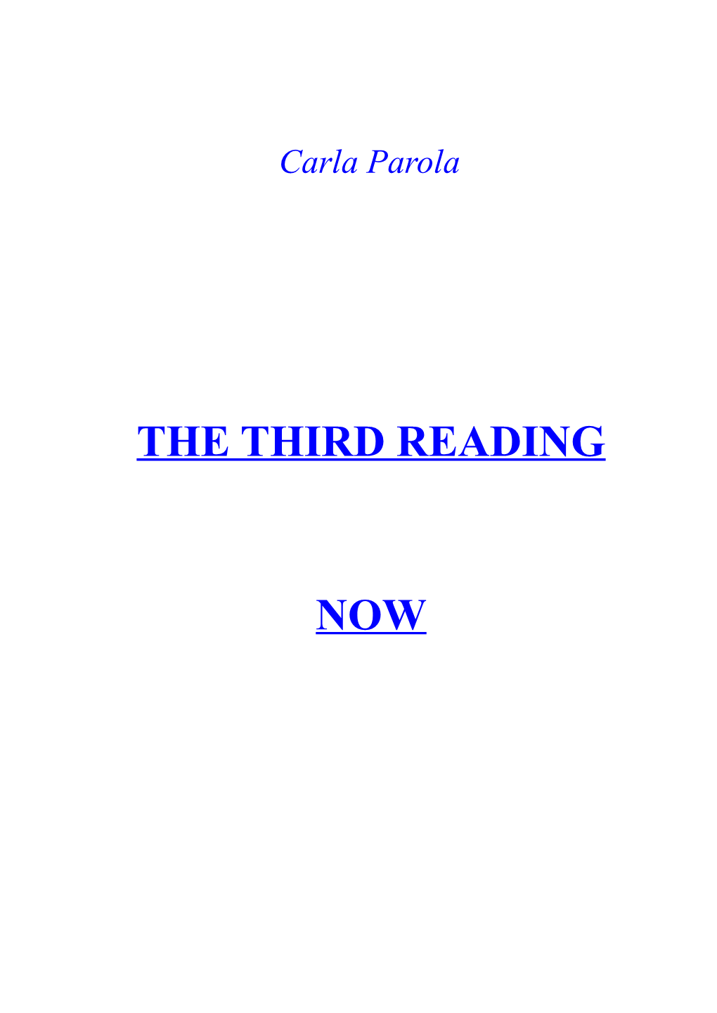 The Third Reading