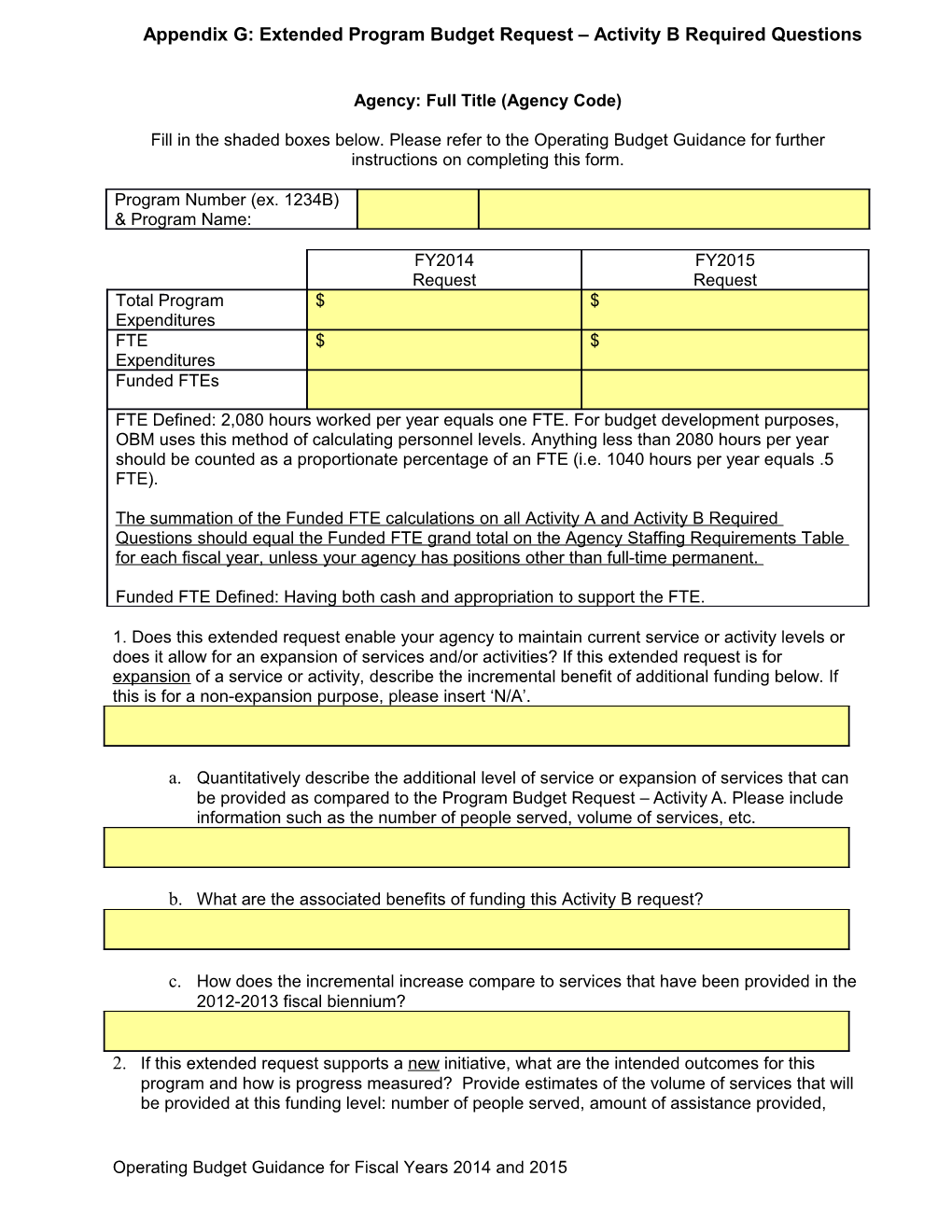 Appendix G: Extended Program Budget Request Activity B Required Questions