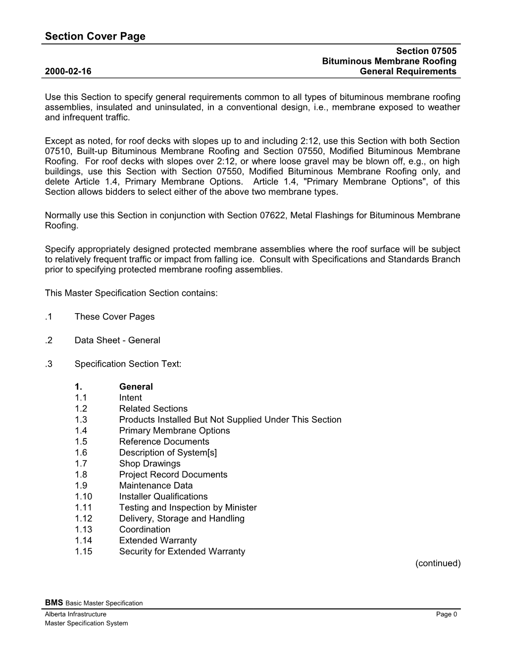 07505 - Bituminous Membrane Roofing General Requirements