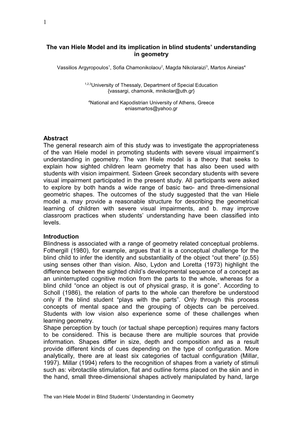 Approaching Tactual Shape Perception: Students Views and Perspectives