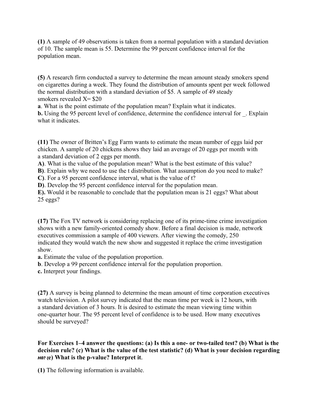 (1) a Sample of 49 Observations Is Taken from a Normal Population with a Standard Deviation