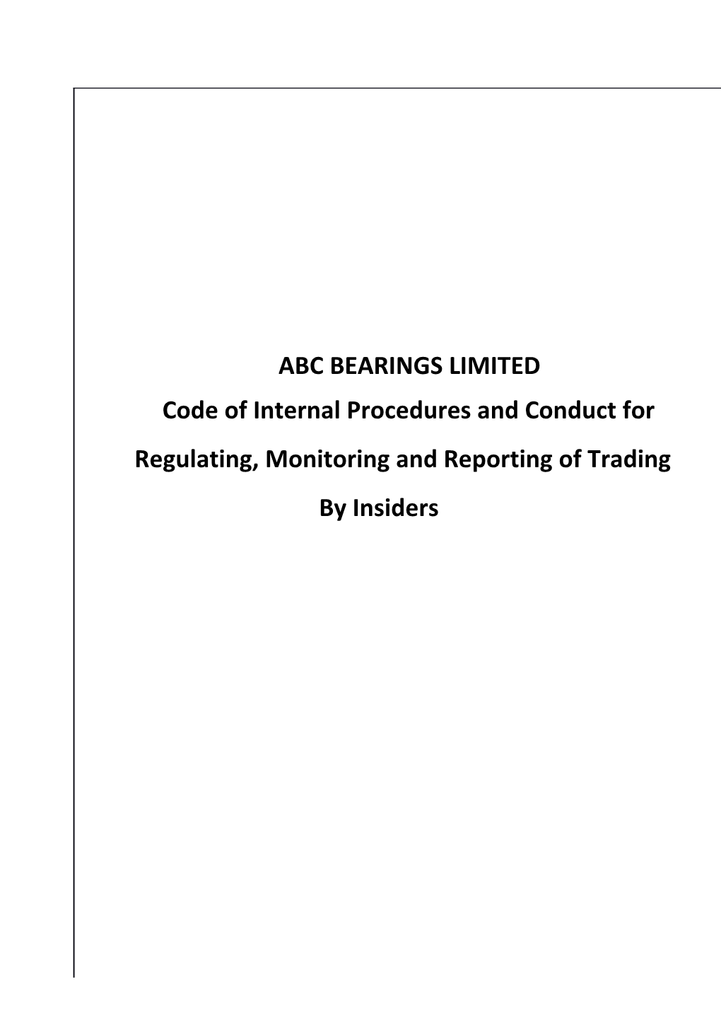 Code of Internal Procedures and Conduct for Regulating, Monitoring And