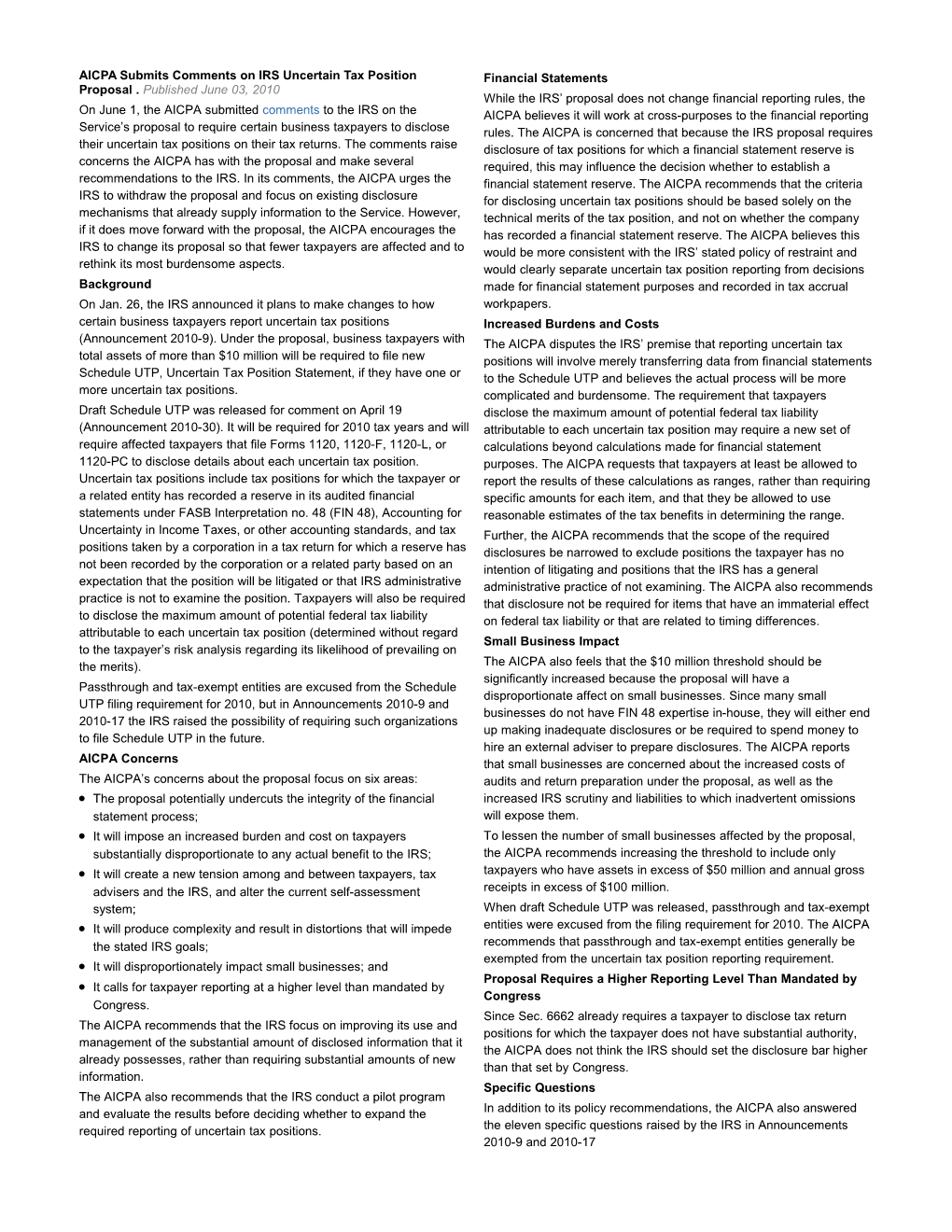 AICPA Submits Comments on IRS Uncertain Tax Position Proposal. Published June 03, 2010