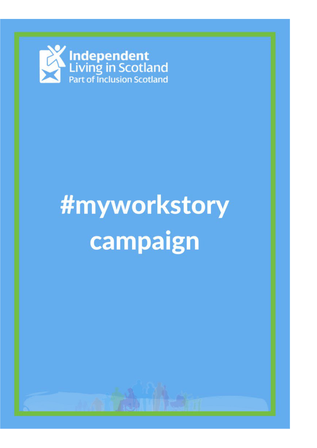 What Is the #Myworkstory Campaign?