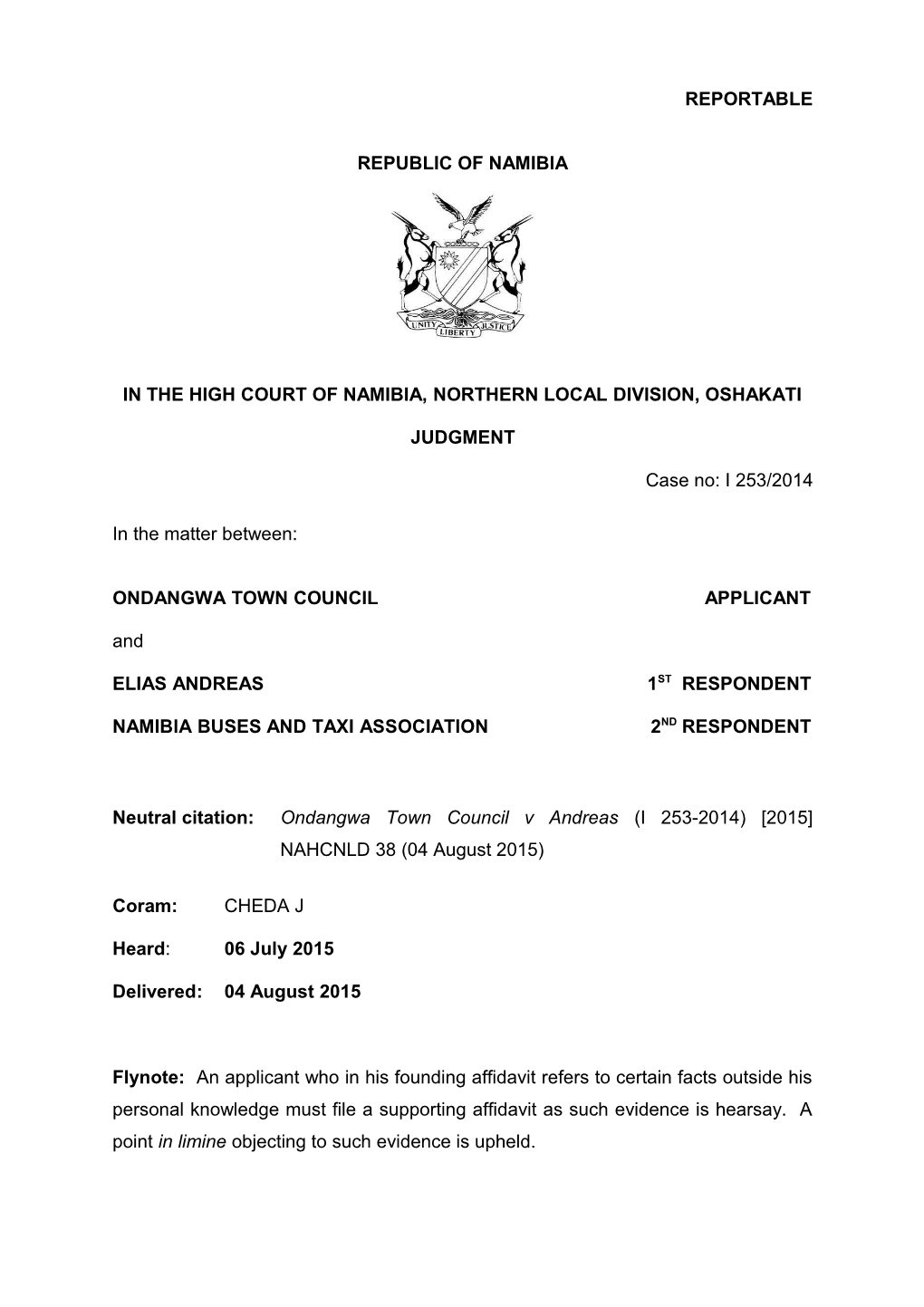 Ondangwa Town Council V Andreas (I 253-2014) 2015 NAHCNLD 38 (04 August 2015)
