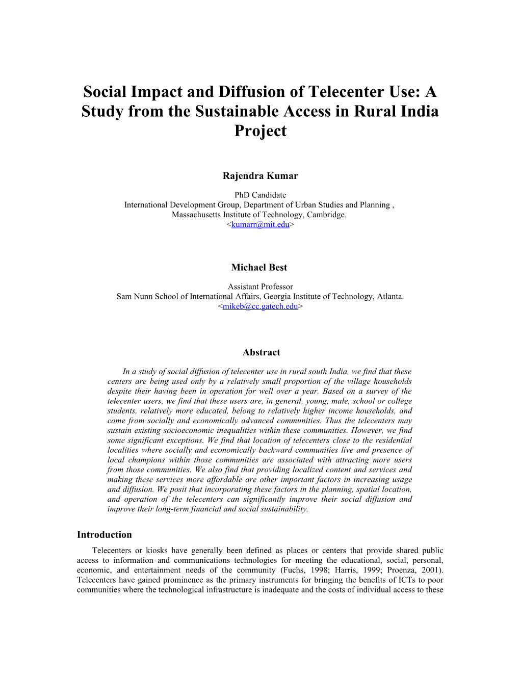 Searching for the Role of Icts in Development: a Case Study of a Rural Multi-Purpose Community
