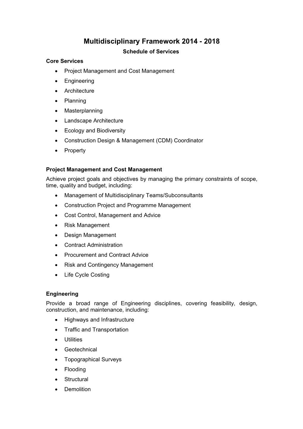 Multidisciplinary Framework 2014 - 2018