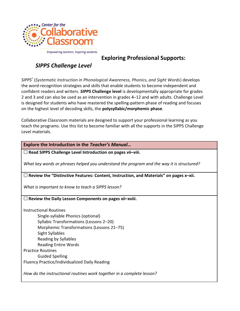 Exploring Professional Supports: SIPPS Challenge Level