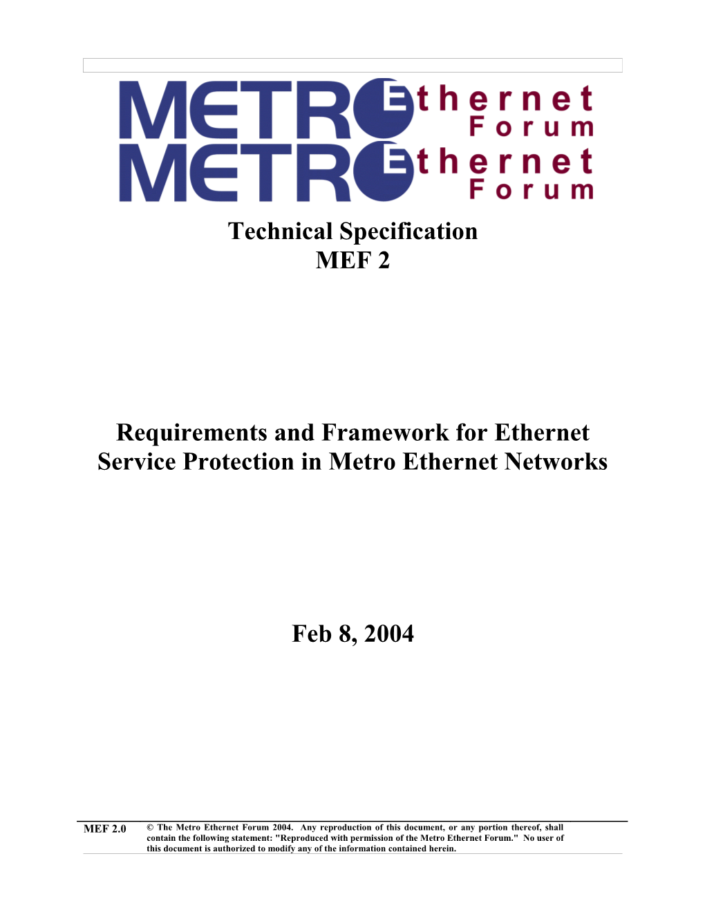 MEF Protection Requirements and Framework