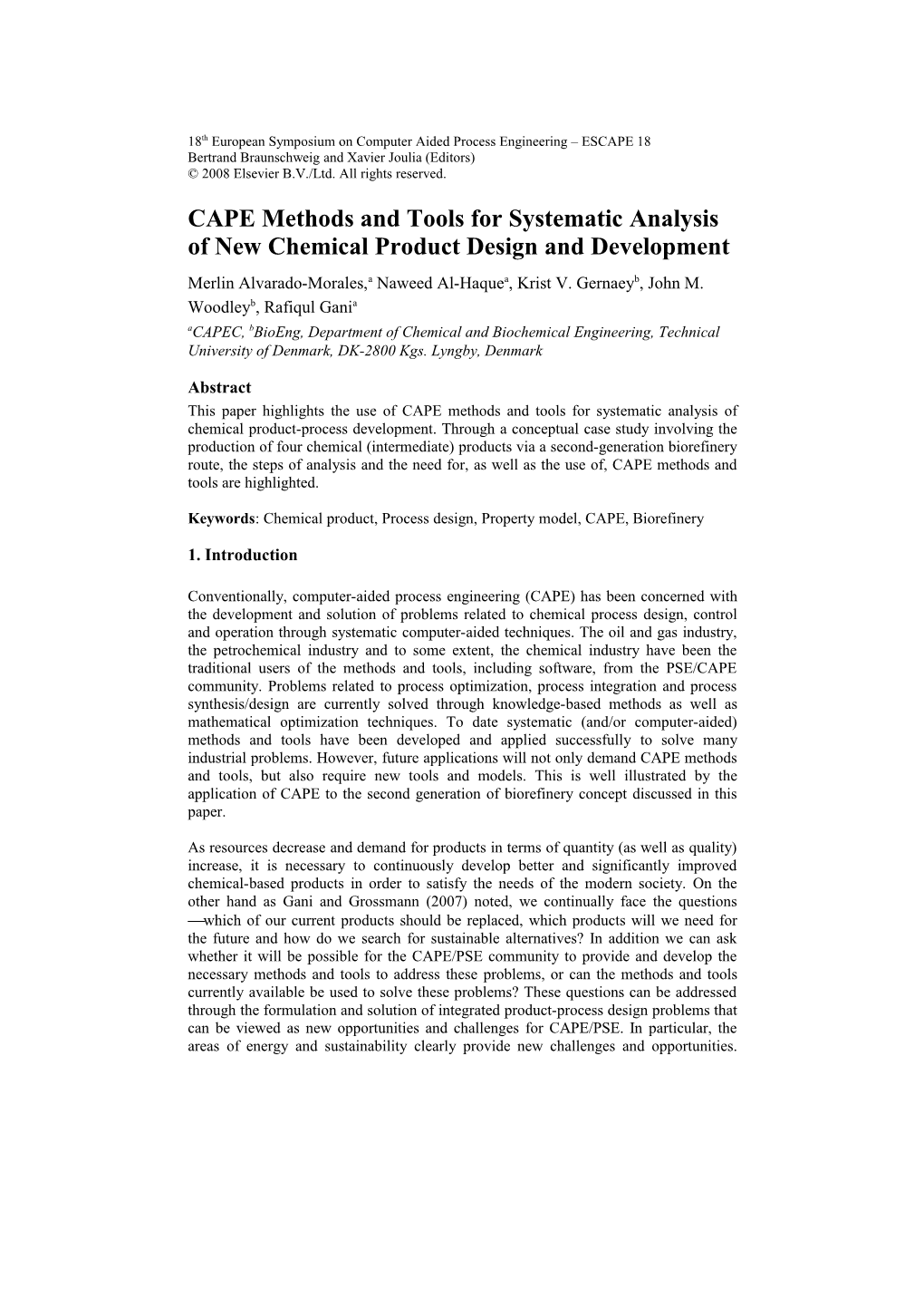 Capemethods and Tools for Systematic Analysis of New Chemical Product Design and Development