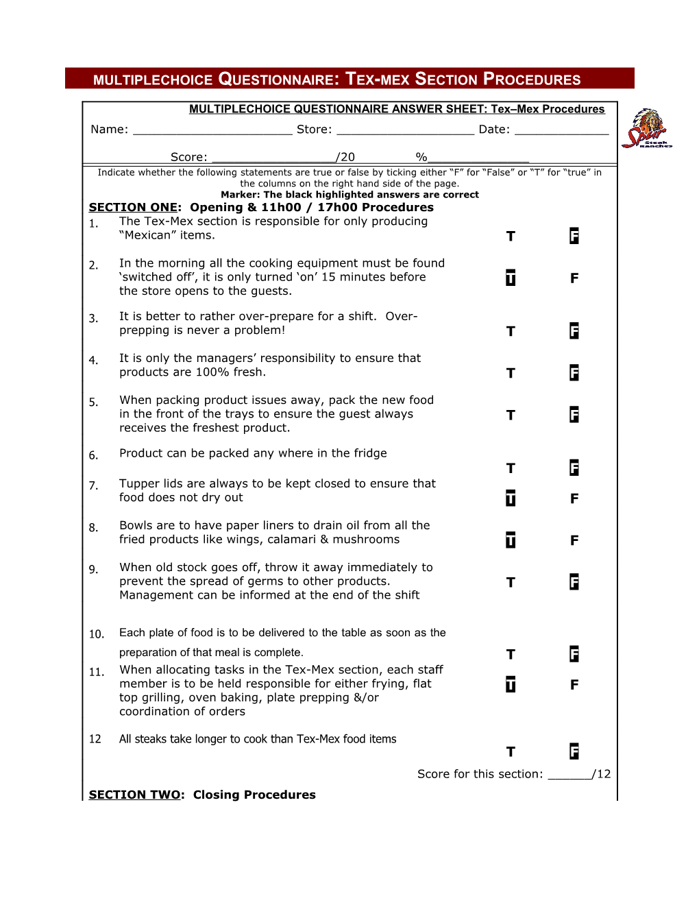 Multiplechoice Questionnaire: Tex-Mex Section Procedures