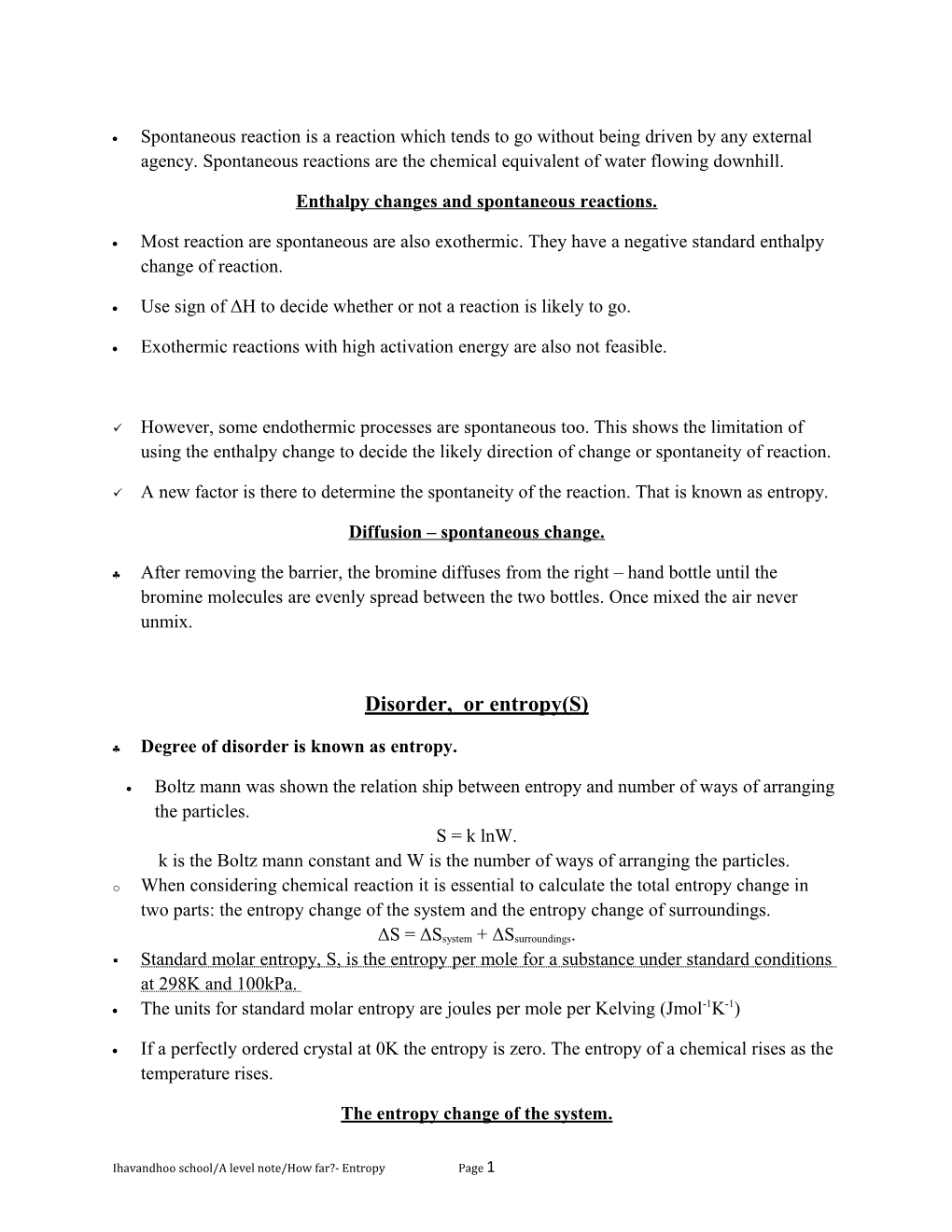 Enthalpy Changes and Spontaneous Reactions