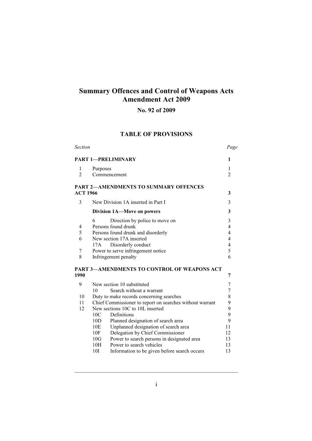 Summary Offences and Control of Weapons Acts Amendment Act 2009