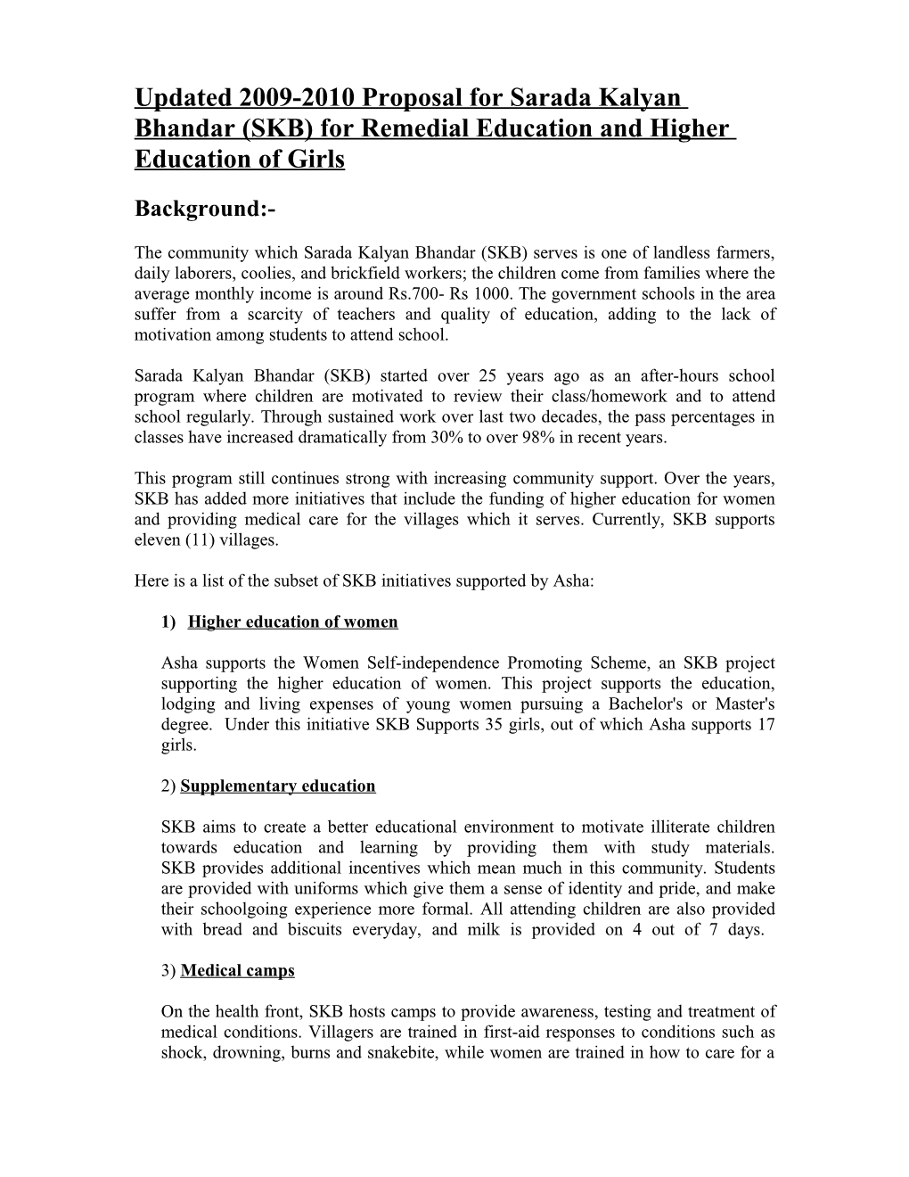 WAH Proposal for Sarada Kalyan Bhandar (SKB) for Remedial Education and Higher Education