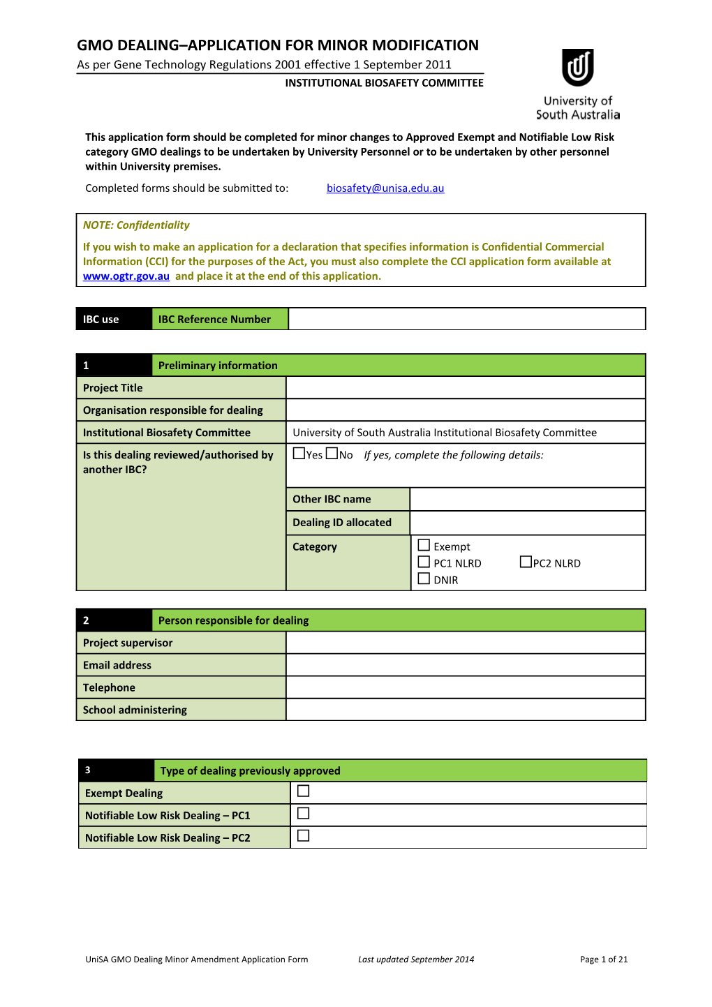 This Application Form Should Be Completed for Minor Changestoapproved Exempt and Notifiable