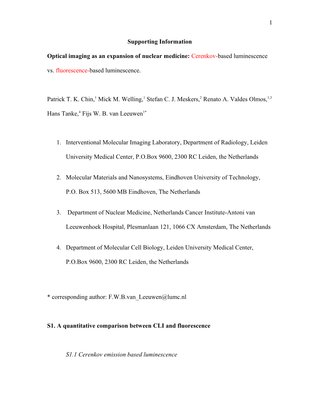 Prospects in Medical Molecular Imaging: Fluorescence Imaging Vs