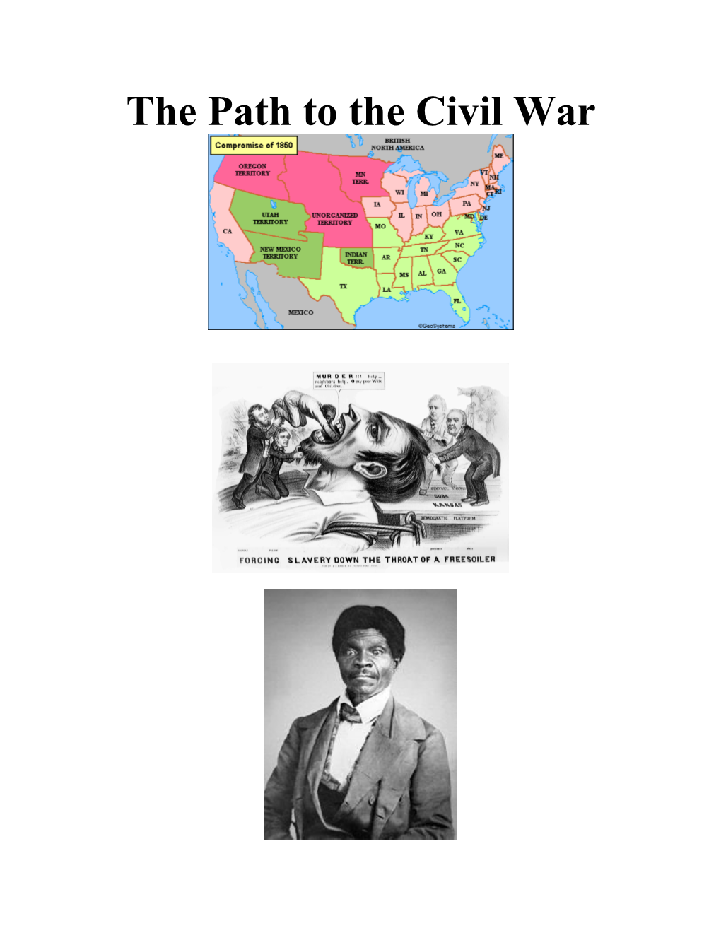 The Path to the Civil War