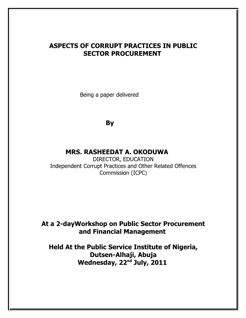 Aspects of Corrupt Practices in Public Sector Procurement