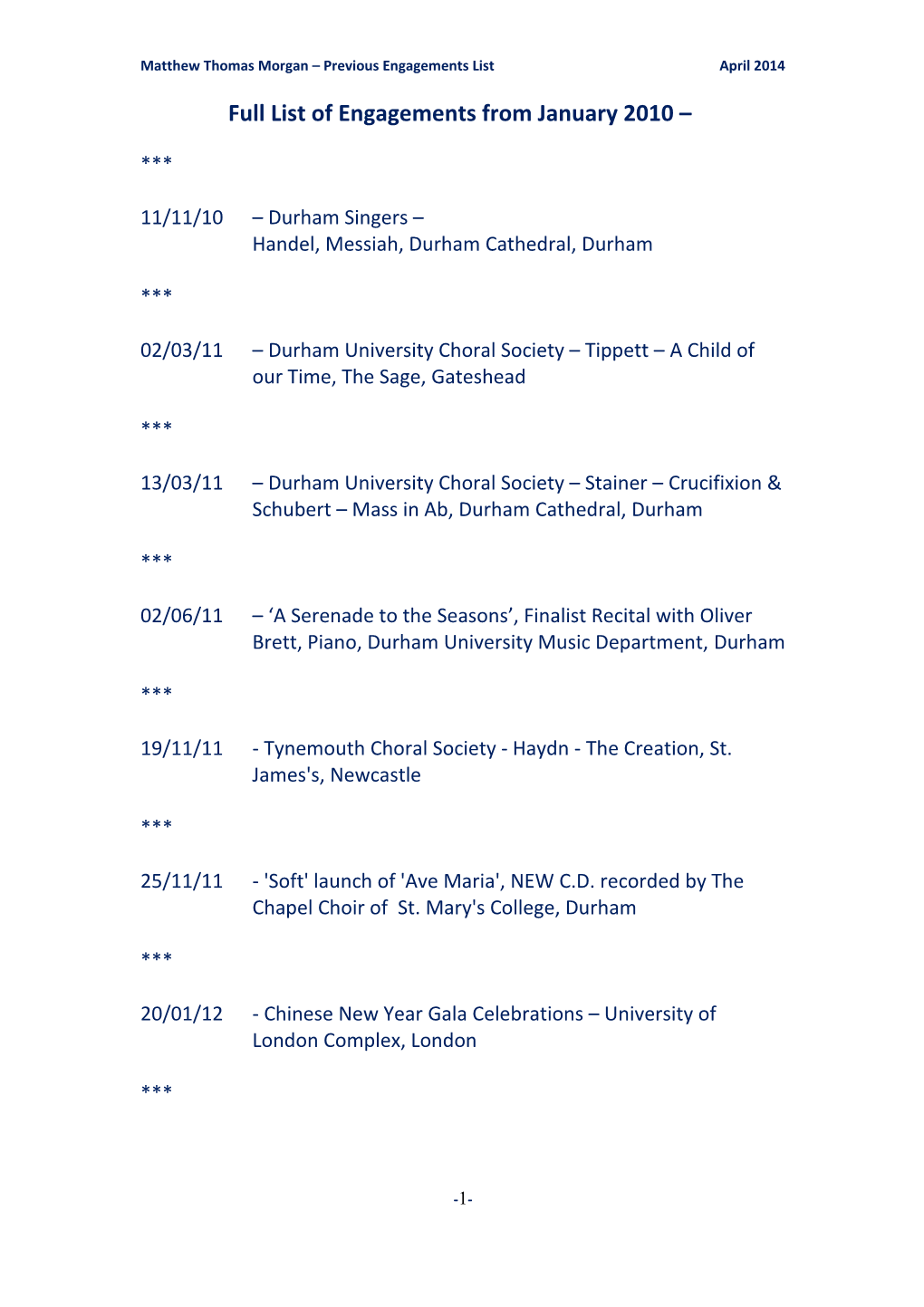 Matthew Thomas Morgan Previous Engagements Listapril 2014