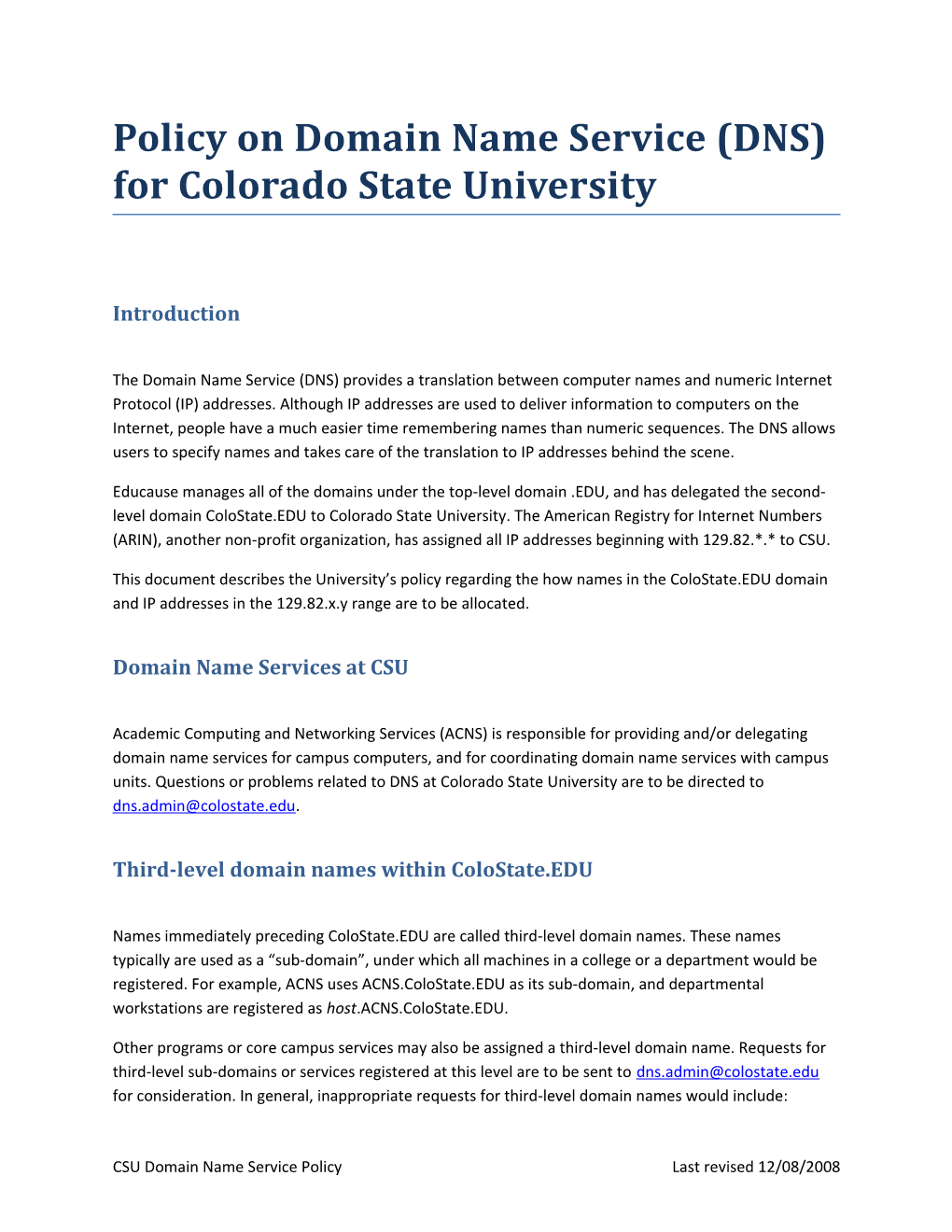 Policy on Domain Name Service (DNS) for Colorado State University
