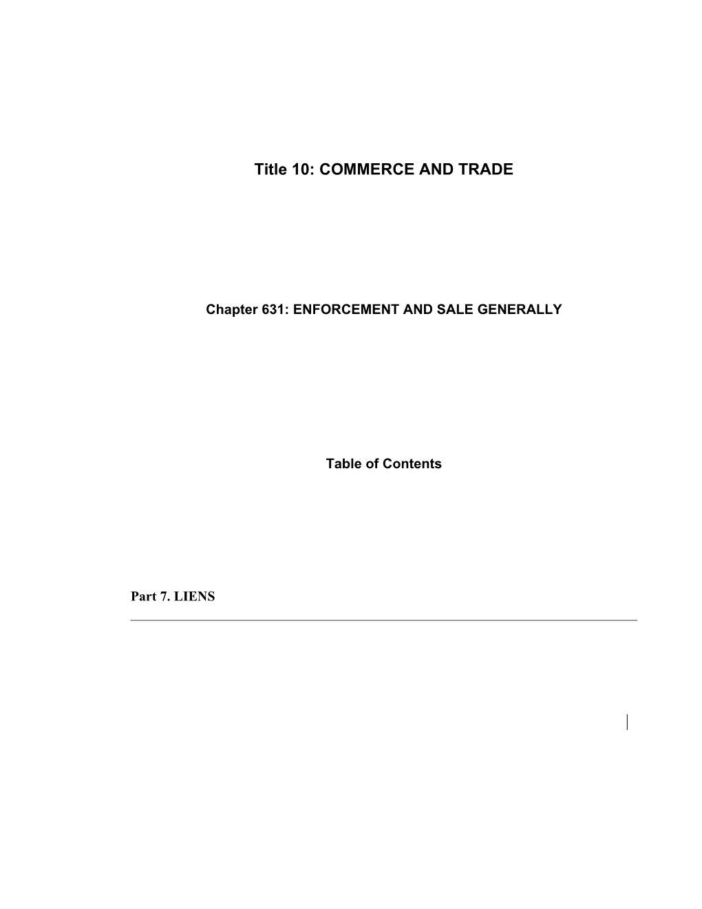 MRS Title 10, Chapter631: ENFORCEMENT and SALE GENERALLY