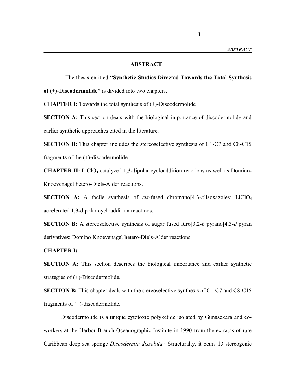 CHAPTER I:Towards the Total Synthesis of (+)-Discodermolide