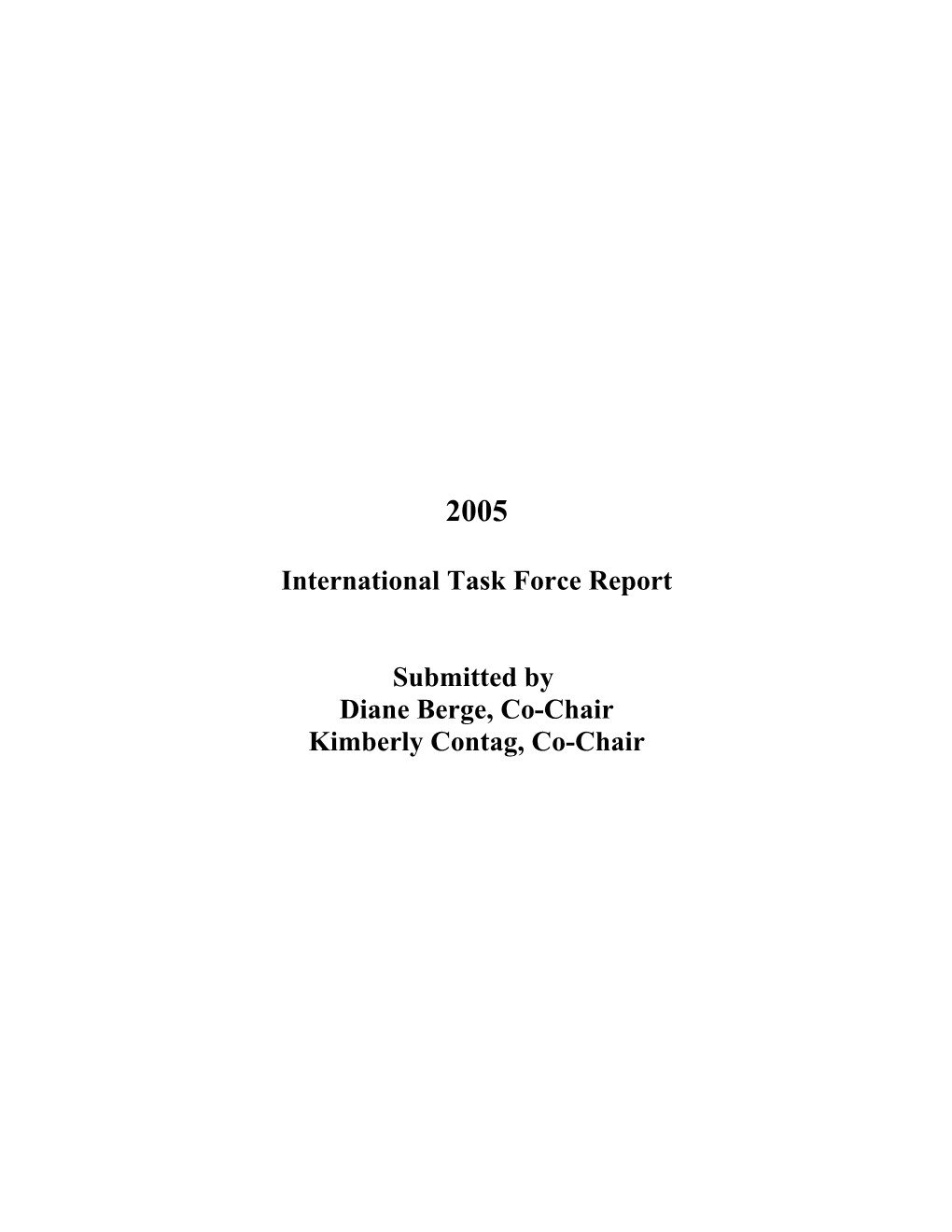 International Task Force Report