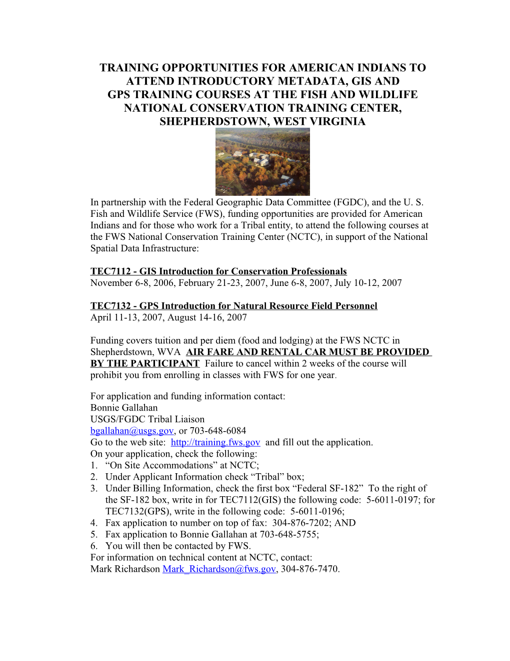 Opportunities for American Indians to Attend Introductory Gis And/Or Gps Training Courses