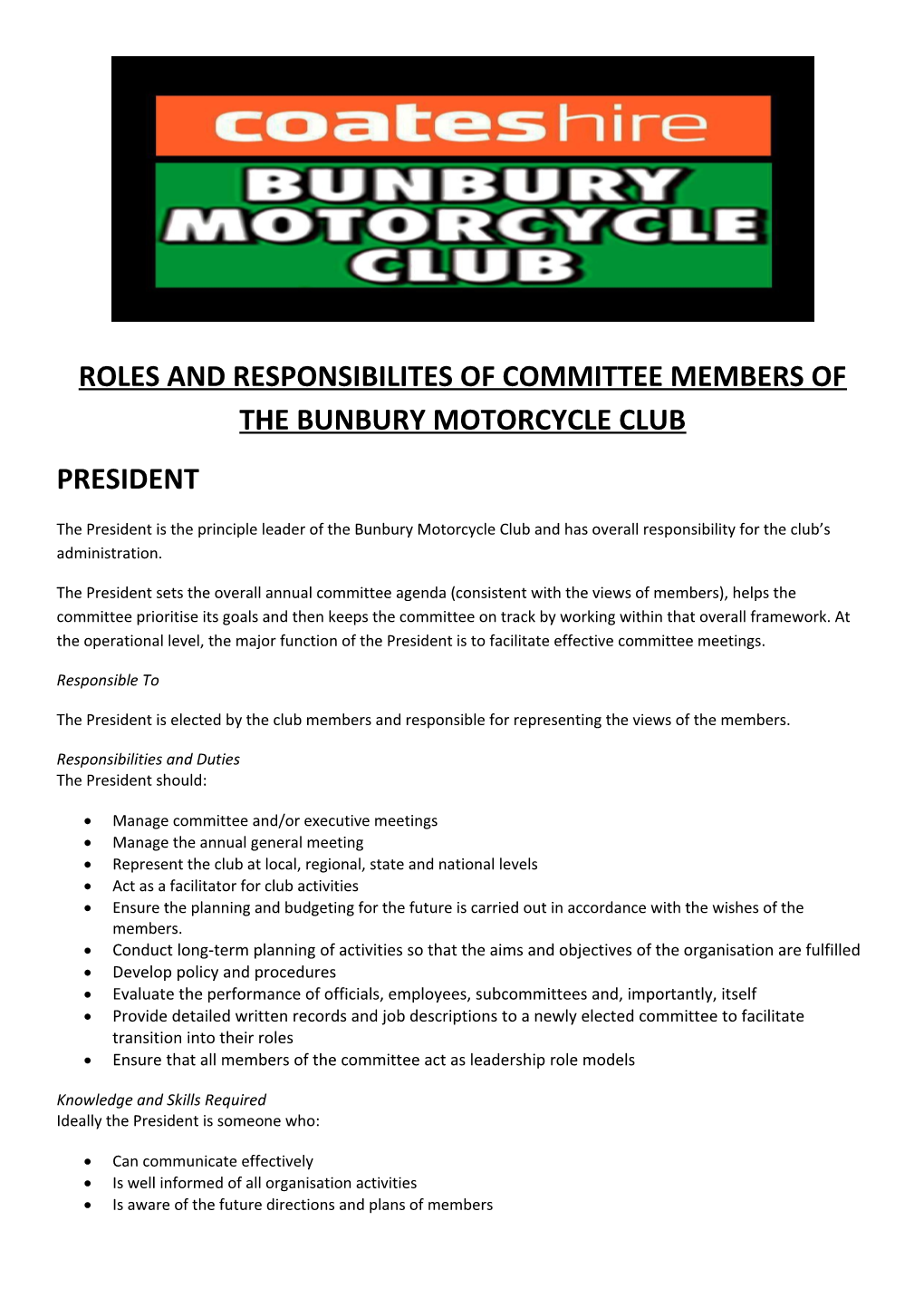 Roles and Responsibilites of Committee Members of the Bunbury Motorcycle Club