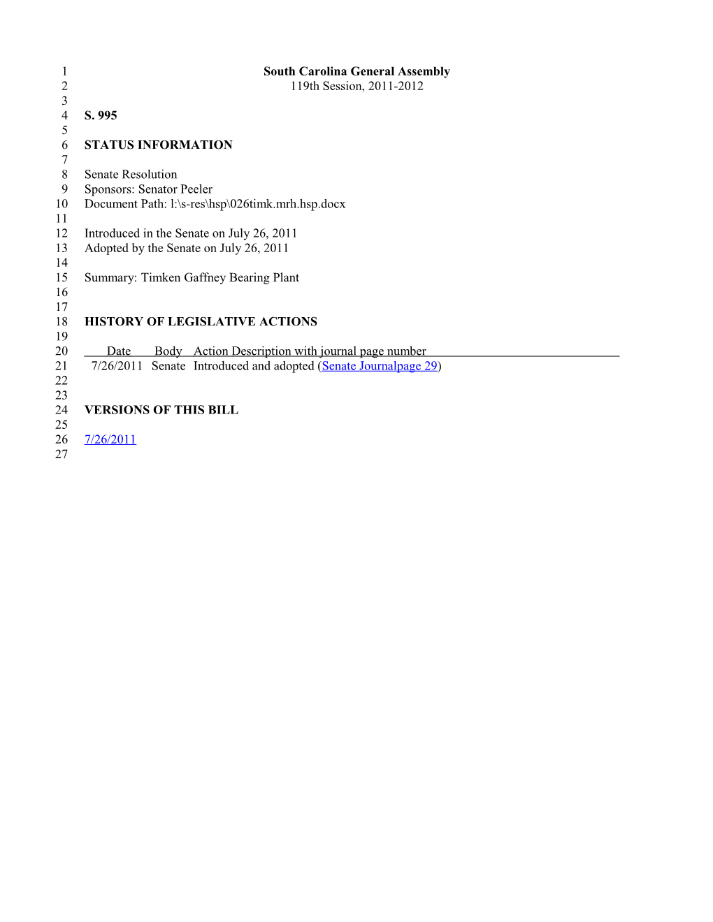 2011-2012 Bill 995: Timken Gaffney Bearing Plant - South Carolina Legislature Online