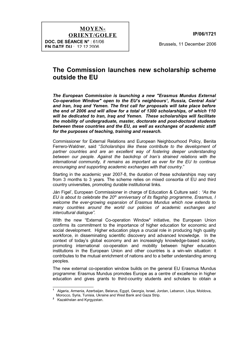 The Commission Launches New Scholarship Scheme Outside the EU