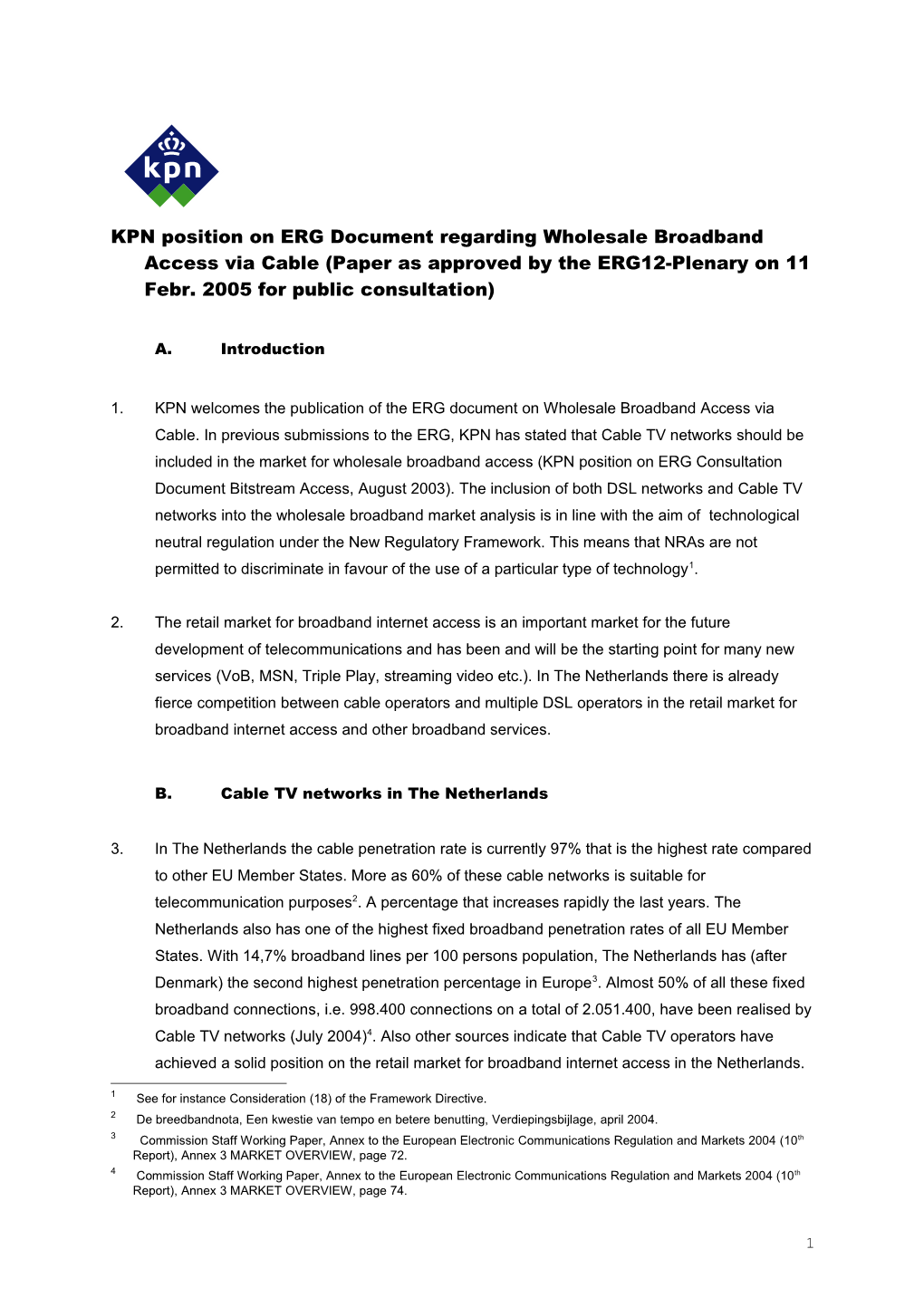 KPN Position on ERG Document Regarding Wholesale Broadband Access Via Cable (Paper As Approved
